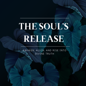 The Soul's Release