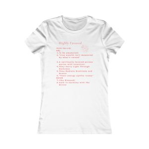 Highly Favored Peach Tee