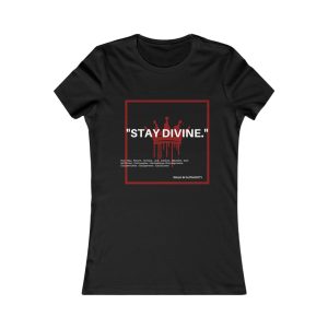 Chose to Stay Divine Tee
