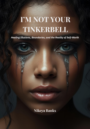I'm Not Your Tinkerbell